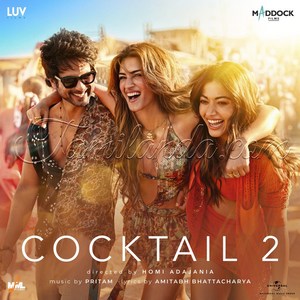 Cocktail 2 (2026) (Pritam)
